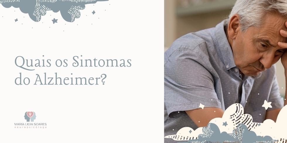 Entenda Quais os Sintomas do Alzheimer e Conheça o Neurofeedback Quais-os-Sintomas-do-Alzheimer-1666272433