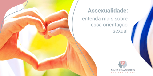Assexualidade: entenda mais sobre essa orientação sexual Assexualidade: entenda mais sobre essa orientação sexual
